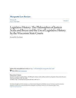 Legislative History: the Philosophies of Justices Scalia and Breyer and the Use of Legislative History by the Wisconsin State Courts, 80 Marq