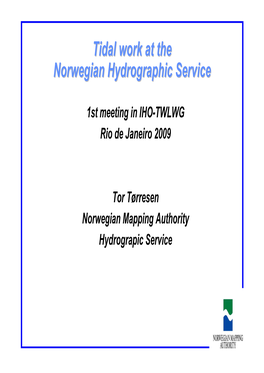 Tidal Work at the Norwegian Hydrographic Service