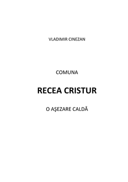 Comuna Recea Cristur / Vladimir Cinezan