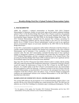 Brooklyn Bridge Park Pier 6 Upland Technical Memorandum Update Allocation of Units Between the Buildings Would Not Affect Any Analyses