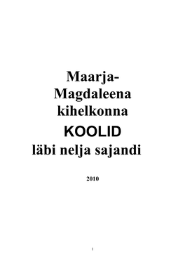 Maarja- Magdaleena Kihelkonna KOOLID Läbi Nelja Sajandi