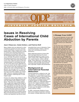 Issues in Resolving Cases of International Child Abduction By