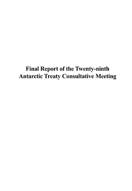 Final Report of the Twenty-Ninth Antarctic Treaty Consultative Meeting