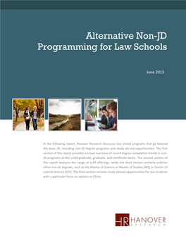 Alternative Non-JD Programming for Law Schools