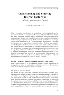 Understanding and Studying Internet Culture(S) Hybridity and Interdisciplinarity