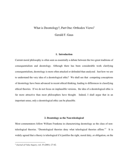 What Is Deontology?, Part One: Orthodox Views Gerald F. Gaus