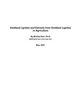 Oxidized Lignites and Extracts from Oxidized Lignites in Agriculture