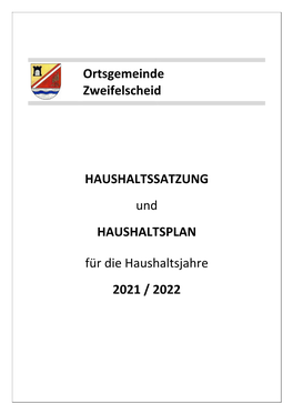 Ortsgemeinde Zweifelscheid HAUSHALTSSATZUNG Und