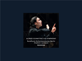 ALFRED SCHNITTKE 3Rd SYMPHONY Rundfunk