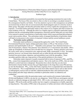 The Unequal Distribution of Particulate Matter Exposure and Its Related Health Consequences Among Minorities and the Urban Poor in Los Angeles, CA Kathleen Egan I