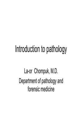 Introduction to Pathology