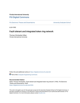 Fault Tolerant and Integrated Token Ring Network