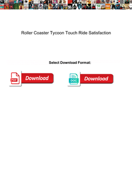 Roller Coaster Tycoon Touch Ride Satisfaction