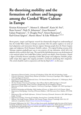 Re-Theorising Mobility and the Formation of Culture and Language Among the Corded Ware Culture in Europe Kristian Kristiansen1,∗, Morten E