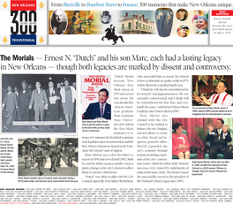 Ernest N. “Dutch” and His Son Marc, Each Had a Lasting Legacy in New Orleans — Though Both Legacies Are Marked by Dissent and Controversy