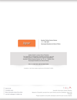 The Deposition of Paraguayan President Fernando Lugo and Its Repercussions in South American Regional Organizations* Brazilian Political Science Review, Vol