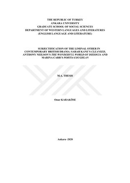 The Republic of Turkey Ankara University Graduate School of Social Sciences Department of Western Languages and Literatures (English Language and Literature)