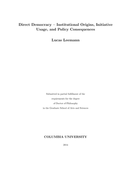 Direct Democracy – Institutional Origins, Initiative Usage, and Policy Consequences