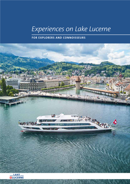 Experiences on Lake Lucerne