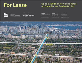 For Lease on Prime Corner, Cambie & 16Th