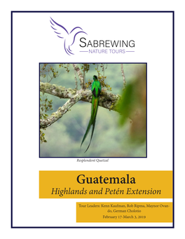 Guatemala Highlands and Petén Extension