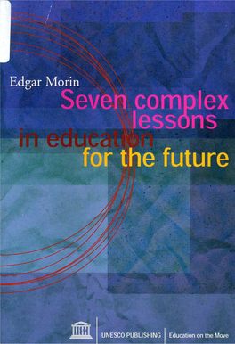 Seven Complex Lessons in Education for the Future