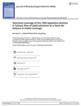 Television Coverage of the 1995 Legislative Election in Taiwan: Rise of Cable Television As a Force for Balance in Media Coverage