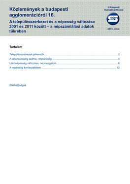 Közlemények a Budapesti Agglomerációról 16. a Településszerkezet És a Népesség Változása 2001 És 2011 Között