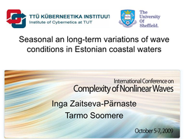 Seasonal an Long-Term Variations of Wave Conditions in Estonian Coastal Waters