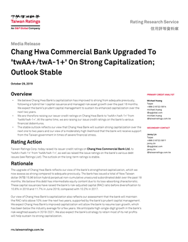 Chang Hwa Commercial Bank Upgraded to 'Twaa+/Twa-1+' on Strong Capitalization;