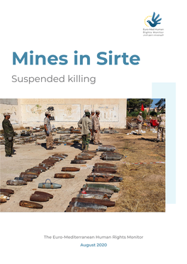 Mines in Sirte Suspended Killing