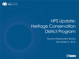 HPS Update: Heritage Conservation District Program