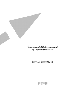 Environmental Risk Assessment of Difficult Substances