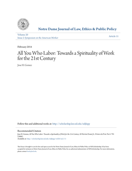 You Who Labor: Towards a Spirituality of Work for the 21St Century Jose H