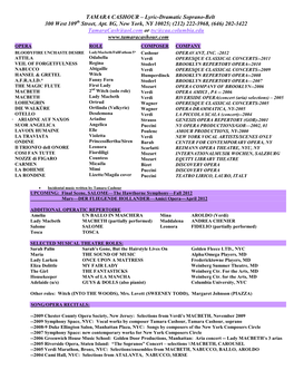 Lyric-Dramatic Soprano-Belt 300 West 109 Street, Apt. 8G, New York, NY 10025; (212) 222-3968, (646) 202-3422