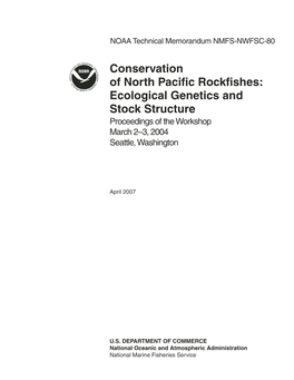 NOAA Technical Memorandum NMFS-NWFSC-80. Conservation Of