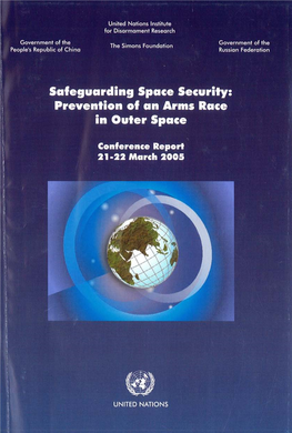 Prevention of an Arms Race in Outer Space