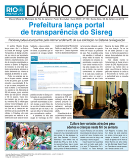 Prefeitura Lança Portal De Transparência Do Sisreg Paciente Poderá Acompanhar Pela Internet Andamento De Sua Solicitação No Sistema De Regulação