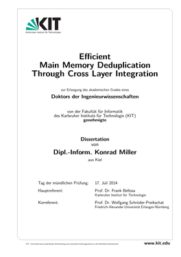 Efficient Main Memory Deduplication Through Cross Layer Integration