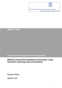 Efficient Autonomous Pushback and Taxiing- a Step Forward to Reducing Costs and Pollution