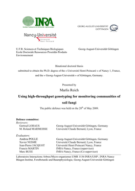 Marlis Reich Using High-Throughput Genotyping for Monitoring Communities of Soil Fungi the Public Defence Was Held on the 28Th of May 2009