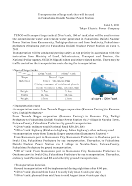 Transportation of Large Tank That Will Be Used in Fukushima Daiichi Nuclear Power Station June 3, 2011 Tokyo Electric Power