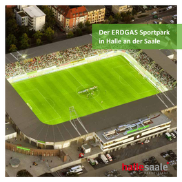 Der ERDGAS Sportpark in Halle an Der Saale
