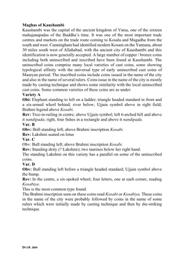 Maghas of Kaushambi Kaushambi Was the Capital of the Ancient Kingdom of Vatsa, One of the Sixteen Mahajanapadas of the Buddha’S Time