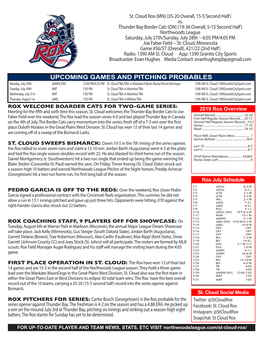 UPCOMING GAMES and PITCHING PROBABLES Monday, July 29Th @MAN (DH) 12:05 PM/6:35 PM St