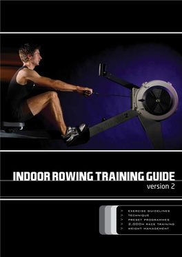 INDOOR ROWING TRAINING GUIDE Version 2