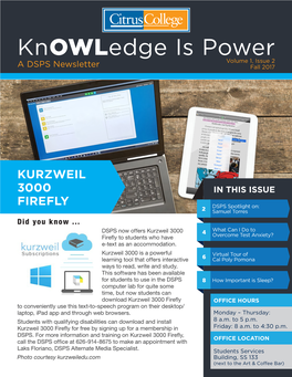 Knowledge Is Power Volume 1, Issue 2 a DSPS Newsletter Fall 2017