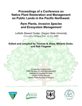Proceedings of a Conference on Native Plant Restoration and Management on Public Lands in the Pacific Northwest