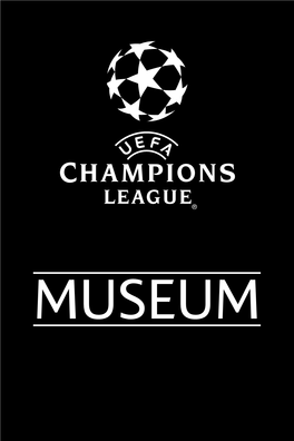 UEFA Champions League Museum