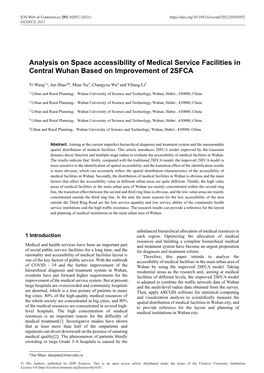 Analysis on Space Accessibility of Medical Service Facilities in Central Wuhan Based on Improvement of 2SFCA